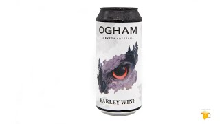 Ogham Barley Wine [upl. by Bartko442]