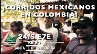 Corridos mexicanos en Colombia [upl. by Sammy]