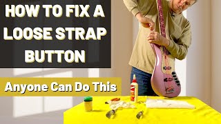 Fixing a Loose Guitar Strap Button  Quick and Easy  You can do this [upl. by Prochora337]