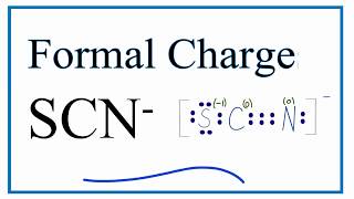 How to Calculate the Formal Charges for SCN Thiocyanate [upl. by Eggleston]