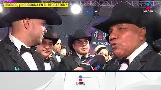 ¿Bronco ahora incursiona en el reggaetón  De Primera Mano [upl. by Dalila]