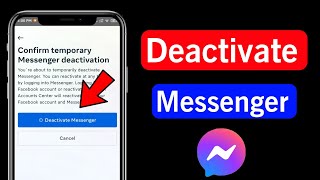 How to Deactivate Messenger  Deactivate Messenger Account  How to Deactivate Facebook Messenger [upl. by Ajiam827]