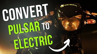 Electric Bike Conversion  Convert Pulsar to Electric  Just Electric [upl. by Ranna]