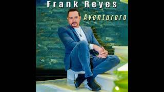 No Tengas Miedo  Frank Reyes  Audio Oficial [upl. by Nylknarf]