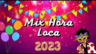 HORA LOCA 2023  LA BOTELLA MACARENA EL MURGUERO ROCK QUEDATE VS ALGO ME GUSTA DE TI [upl. by Nappy]