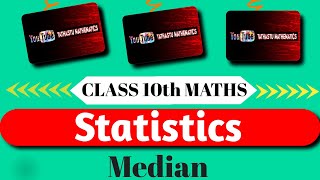 Statistics  Median  Class 10th  Easy Explanation  maths statistic class10th [upl. by Elyrpa]