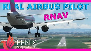 Fenix A320 RNAV Approach Tutorial with a Real Airbus Pilot Beginner Friendly [upl. by Travax952]