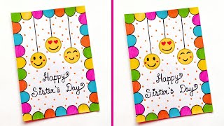 Sisters Day Greeting Card Ideas  Easy amp Unique Sisters Day Card  Happy Sisters Day Card 2024 [upl. by Artenra77]