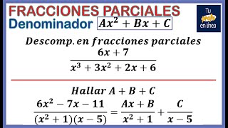 FRACCIONES PARCIALES 04 Denominador Ax2BxC [upl. by Inoj]