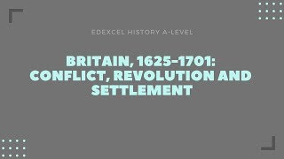 Britain 16251701 conflict revolution and settlement  Political summary 12 [upl. by Ayoras]