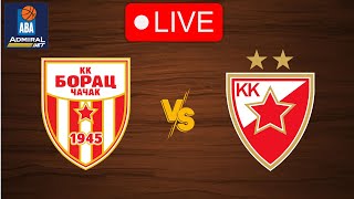 🔴 Live Borac vs Crvena zvezda  Live Play By Play Scoreboard [upl. by Muiram]