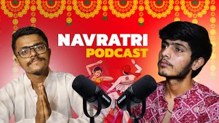 Navratri Special Podcast  by SARKAR [upl. by Val]