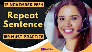 PTE Repeat Sentence  NOVEMBER 2024  MUST PRACTICE [upl. by Sualohcin]