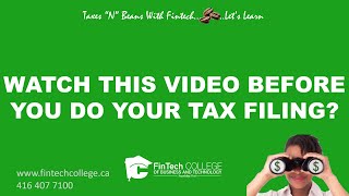 Watch this video before you do your Personal Tax Filing in Canada [upl. by Etnahs482]