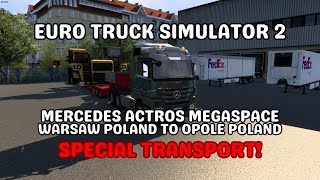 ETS2  Mercedes Actros MegaSpace  Warsaw Poland to Opole Poland  Logitech G29  Special transport [upl. by Anelhtac19]