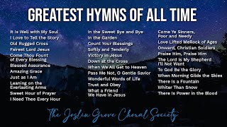 The Greatest Hymns of All Time  It Is Well with My Soul Blessed Assurance and more Gospel Music [upl. by Breen]