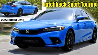 2023 Honda Civic Hatchback Sport Touring Review [upl. by Ytsirk790]