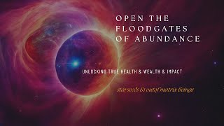 Open the floodgates of Abundance [upl. by Sral788]