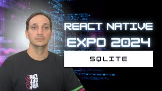 React Native Expo 2024  6  Instando e Configurando o SQLite e Validando Usuário [upl. by Stevie]