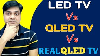 Normal Led Tv Vs Qled Tv Vs Real Qled Tv [upl. by Hollingsworth]