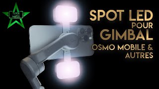 DJI OSMO MOBILE et stabilisateurs mettre de la lumière  Fotorgear Magnetic Fill Light [upl. by Mag]