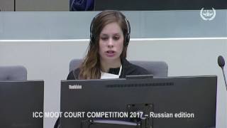 ICC Moot Court Competition 2017  Russian Edition 19 May 2017  Part 1 [upl. by Noelyn366]