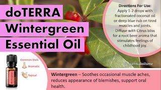 Fascinating doTERRA Wintergreen Essential Oil Uses [upl. by Munt]