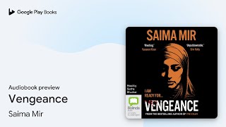 Vengeance by Saima Mir · Audiobook preview [upl. by Wynne489]