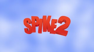 Spike 2  Trailer [upl. by Ibby]