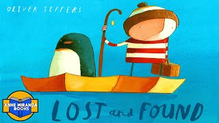 📗 Kids Book Read Aloud LOST AND FOUND by Oliver Jeffers [upl. by Idarb930]