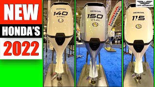 New 2022 Honda Outboards  First Look at 150 HP VTEC 150 HP VTEC and 115 HP  Honda Link Marine [upl. by Gabriella]