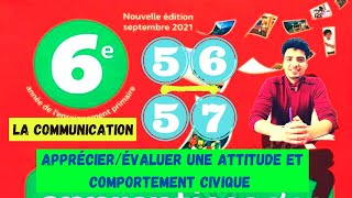 Mes apprentissages en Français 6AEP La communication  Apprécierévaluer une attitude Page 56  57 [upl. by Bitthia629]