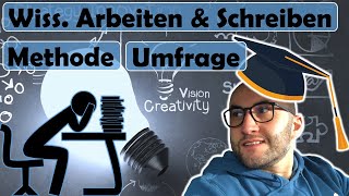 Grundlagen amp Methoden beim wissenschaftlichen Arbeiten amp Schreiben Methode der Umfrage amp Befragung [upl. by Gautious]