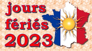 Calendrier des jours fériés 2023 suivant le code du travail L31331 [upl. by Miles678]