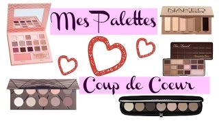 Mes Palettes préférées  TOP 5  AutomneHiver 2016 [upl. by Akeem]