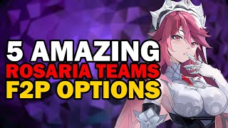 BEST TEAMS FOR ROSARIA  MAIN DPS SUPPORT DPS OR PURE SUPPORT GENSHIN IMPACT [upl. by Rollo]