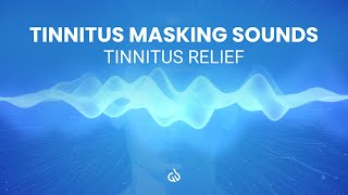 Tinnitus Masking Sounds Tinnitus Relief Tinnitus Therapy Treatment [upl. by Allista]