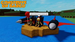 CONSTRUYE TU BARCO MOMENTOS DIVERTIDOS ROBLOX CON RoxiCakeGamer [upl. by Crean]