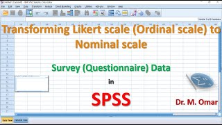 Transforming 5 Points Likert scale to Nominal scale in SPSS [upl. by Iruyas]