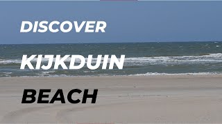 Discover Kijkduin beach in the Netherlands [upl. by Ezechiel]