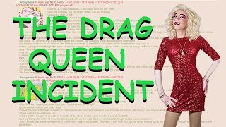 Greentext Reading The Drag Queen Incident [upl. by Katsuyama737]