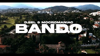 DSEL amp MocroManiac  Bando prod by Guy [upl. by Sapowith]