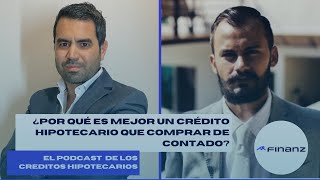 ¿Por qué es mejor un crédito hipotecario que comprar de contado [upl. by Nelehyram]