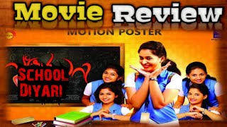 School Diary Movie Review Tamil  School Diary Movie Review [upl. by Adnertal287]