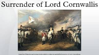 Surrender of Lord Cornwallis [upl. by Haidebej]