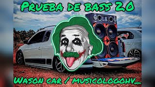 PRUEBA DE BASS DOBLE TONO 20  Wason Car🔊🔥 [upl. by Aztiram]