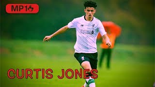 CURTIS JONES ✭ LIVERPOOL ✭ THE NEXT STEVE G ✭ Skills amp Goals ✭ [upl. by Anuahsar]