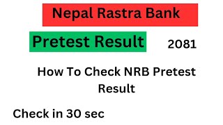 NRB Pretest Result 2081 Published  Loksewa Aayog [upl. by Akeem]