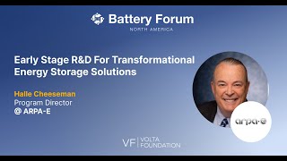 Battery Forum Early Stage RampD for Transformational Energy Storage Solutions with ARPAE [upl. by Mattland587]