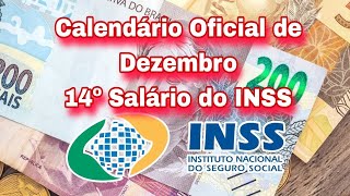 Calendário Oficial de Dezembro 14º Salário do INSS [upl. by Kingsly]